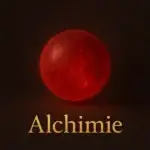 Alchimie ésotérique : Grand Œuvre, transmutation, hermétisme, purification et connaissance initiatique